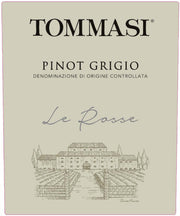 Tommasi Le Rosse Pinot Grigio D.O.C. 2022