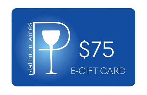 Platinum Wines E-Gift Card 75